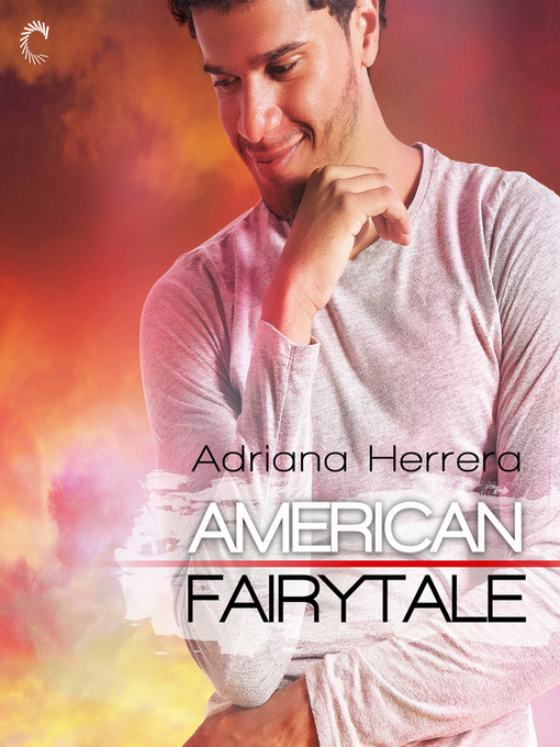 Title details for American Fairytale by Adriana Herrera - Wait list